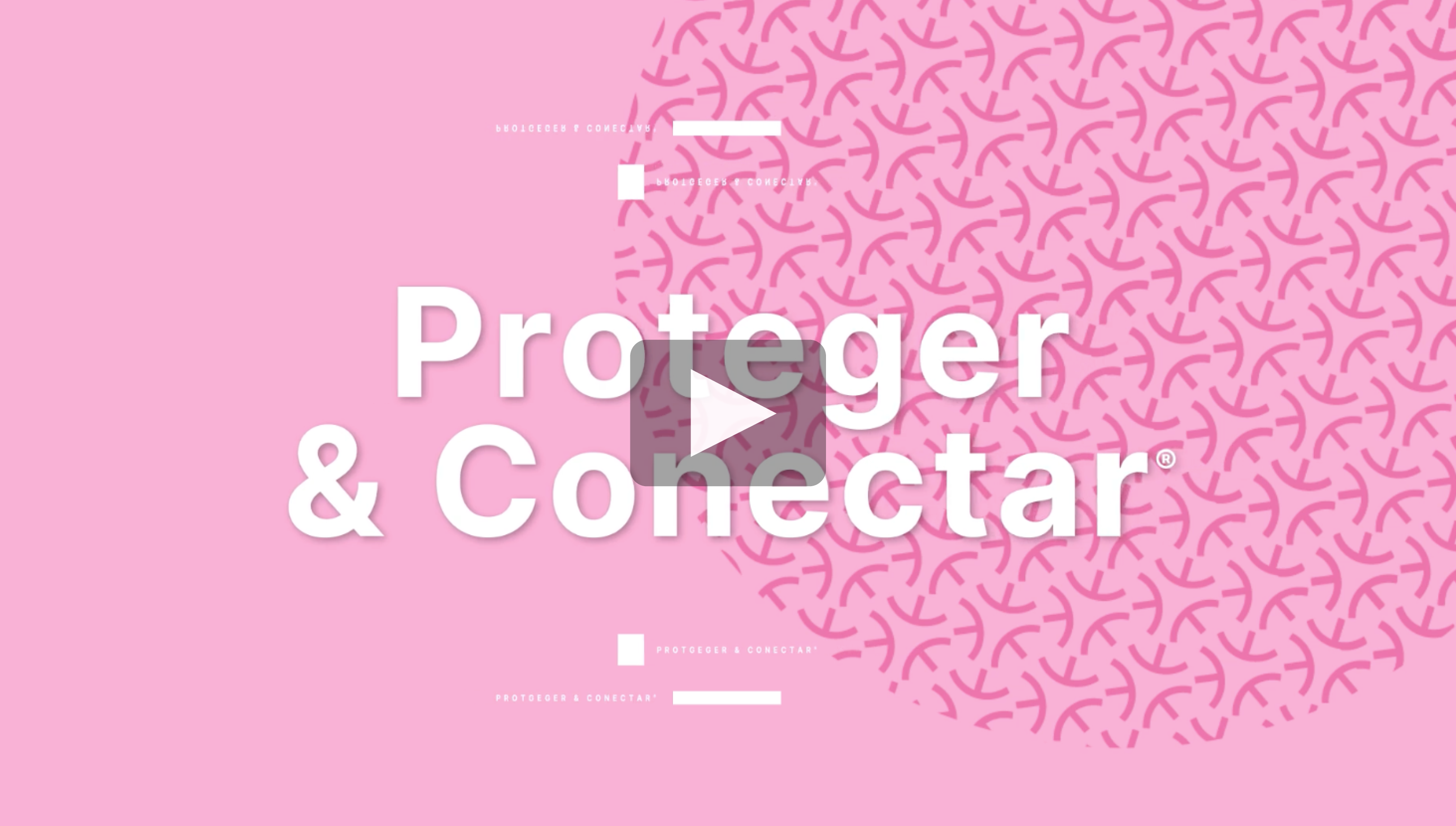 Proteger & Conectar
